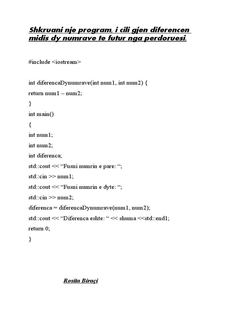 Shkruani Nje Program, I Cili Gjen Diferencen Midis Dy Numrave Te Futur ...