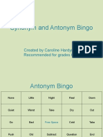 Synonym and Antonym Bingo: Created by Caroline Hardyman Recommended For Grades 6-12