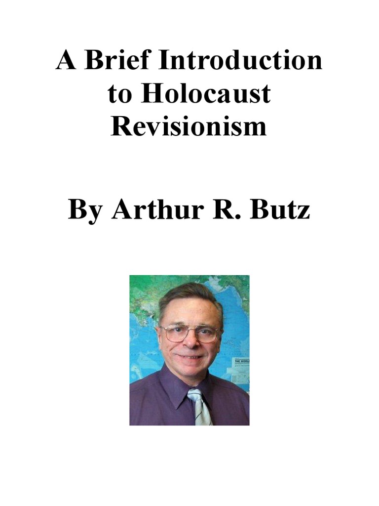 butz-arthur-robert-a-brief-introduction-to-holocaust-revisionism