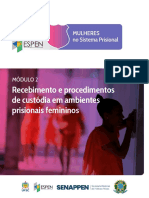 Recebimento e Procedimentos de Custódia em Ambientes Prisionais Femininos