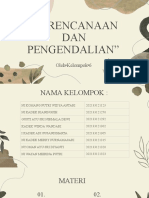 "Perencanaan DAN Pengendalian": Oleh Kelompok 6