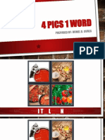 4 Pics 1 Word: Prepared By: Romel D. Cureg