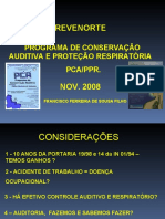 Prevenorte: Programa de Conservação Auditiva E Proteção Respiratória Pca/Ppr