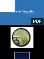 Álbum de Fotografías: Por Ronald Edgard Paredes Cruz