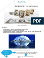 Mercado de Dinero Y Cambiario.: Bloque 3