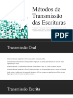 Métodos de Transmissão Das Escrituras