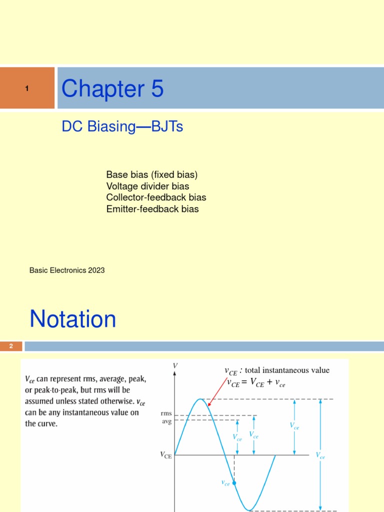 DC Biasing BJTS Base Bias (Fixed Bias) Voltage Divider Bias