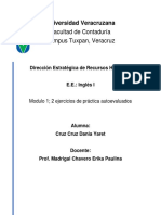 Universidad Veracruzana Facultad de Contaduría Campus Tuxpan, Veracruz Dirección Estratégica de Recursos Humanos Ejercicios de práctica de alfabetización en inglés