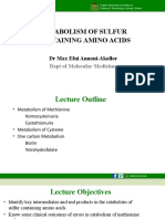 Catabolism of Sulfur Containing Amino Acids: DR Max Efui Annani-Akollor