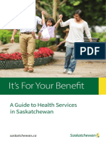 It's For Your Benefit: A Guide To Health Services in Saskatchewan