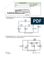 (3,0 Pontos) : Determine o Valor de V e V Utilizando o Princípio Da Superposição para o Circuito Da Figura 1