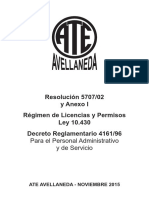 Resolución 5707/02 y Anexo I Régimen de Licencias y Permisos Ley 10.430 Decreto Reglamentario 4161/96