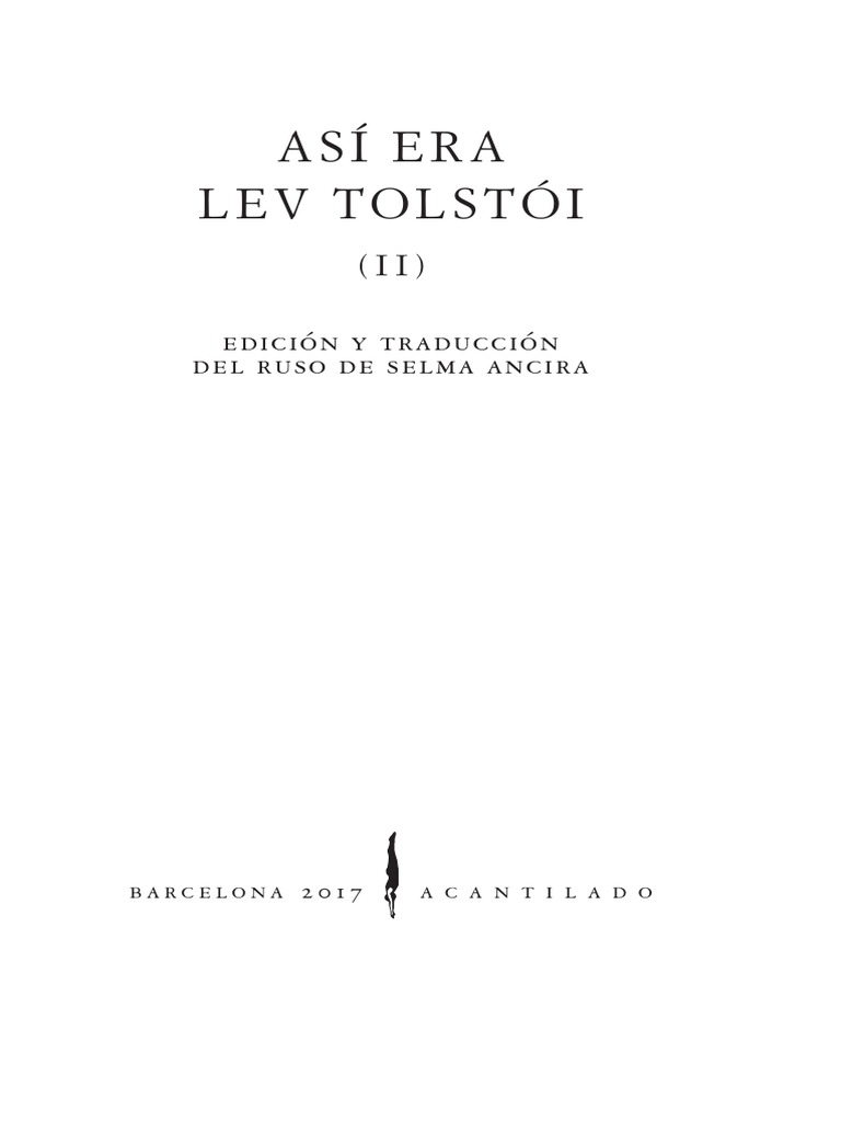 Asi Era Lev Tolstoi II Extracto Editorial Acantilado PDF