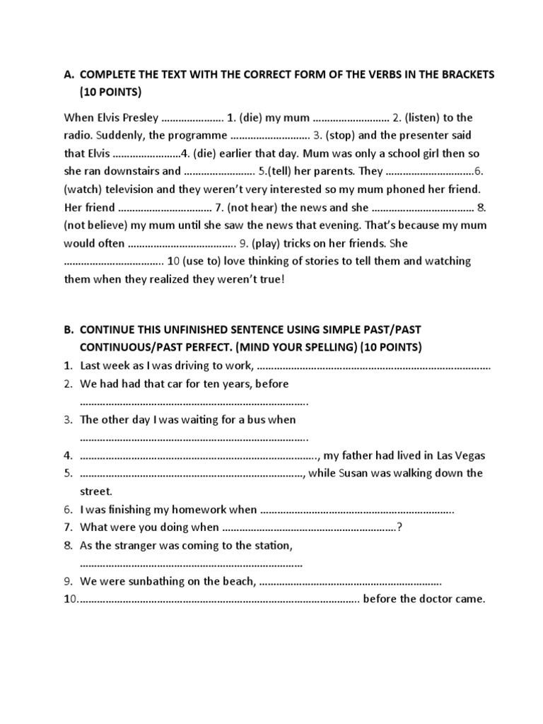 Complete The Text With The Correct Form of The Verbs in The Brackets
