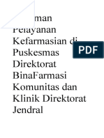 Pedoman Pelayanan Kefarmasian Di Puskesmas Direktorat Binafarmasi Komunitas Dan Klinik Direktorat Jendral