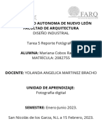 Diseño Industrial Tarea 5 Reporte Fotógrafos: Universidad Autonoma de Nuevo León Facultad de Arquitectura