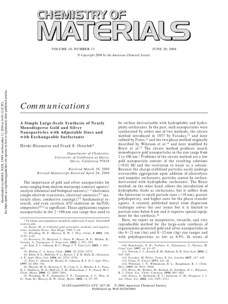 A simple large scale synthesis of nearly monodisperse gold and silver