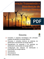 Geração Transmissão e Distribuição de Energia Elétrica: Prof. Juan Carlos Peqqueña Suni UFC - Sobral