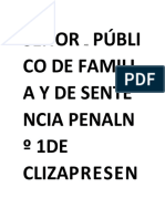 Señor Públi Co de Famili A Y de Sente Ncia Penaln º 1DE Clizapresen