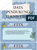 FTTX DATA PENDUKUNG TEKNIS