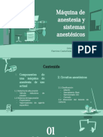 Máquina de Anestesia y Sistemas Anestésicos: Ortiz Tinoco Daniela Ramirez Castañeda Edgar Emiliano
