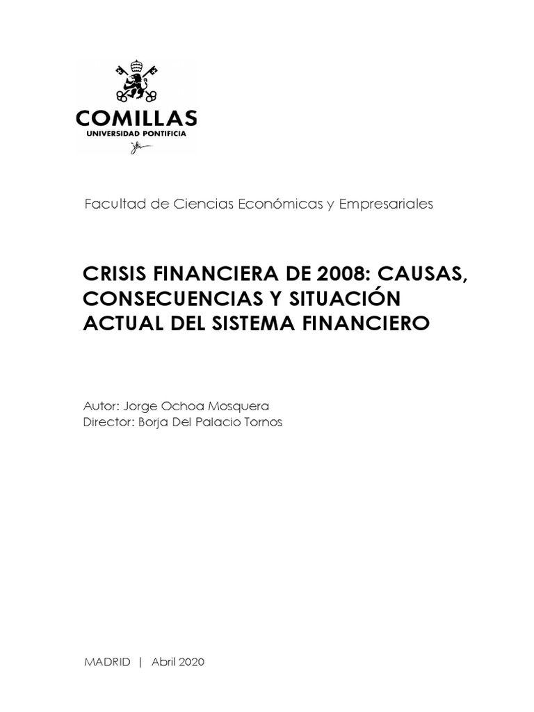 Crisis Financiera de 2008: Causas, Consecuencias Y Situación Actual Del ...