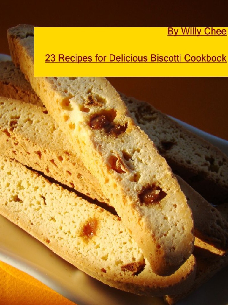 23 Recipes For Delicious Biscotti Cookbook PDF Teaspoon Spoon