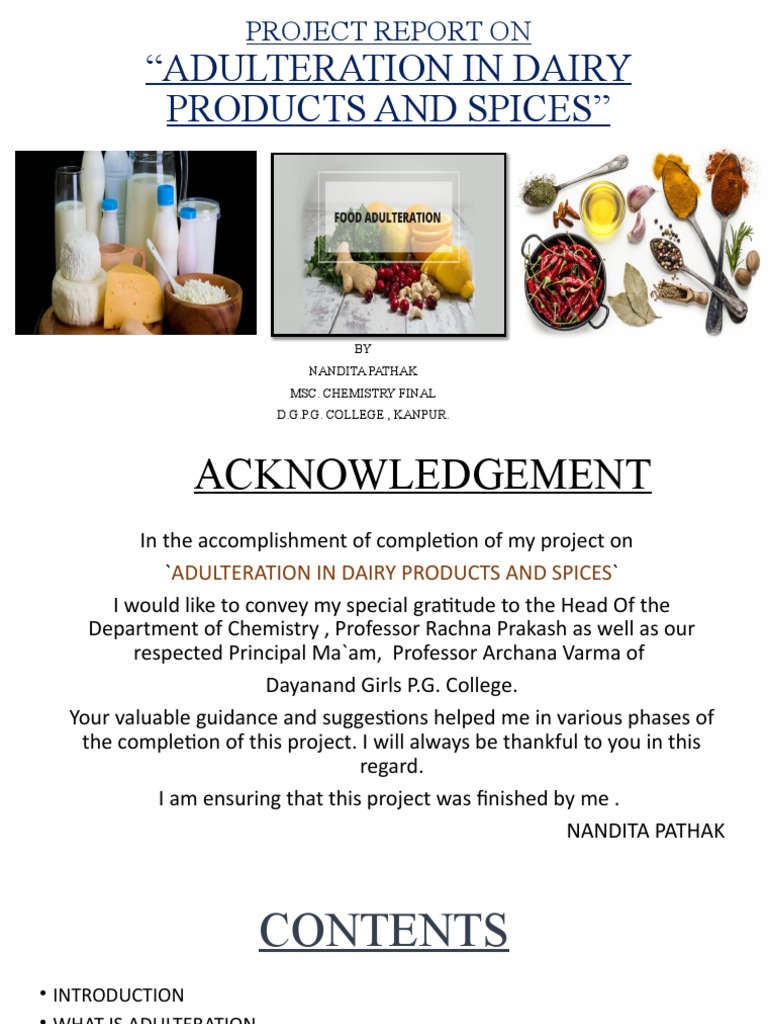 "Adulteration in Dairy Products and Spices" Project Report On PDF
