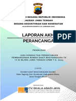 Laporan Akhir Perancangan: Kepolisian Negara Republik Indonesia Daerah Jawa Tengah Bidang Kedokteran Dan Kesehatan