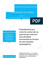 7. Modalidades de trabalho