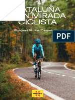 Cataluña Con Mirada Ciclista: 10 Mujeres. 10 Rutas. 10 Experiencias