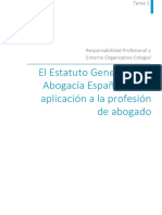 El Estatuto General de La Abogacía Española y Su Aplicación A La Profesión de Abogado