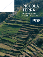 Piccola Terra: in Equilibrio Sulle "Masiere"