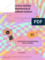 Service Quality Monitoring & Feedback System: Here Is Where Your Presentation Begins