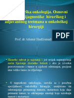 Opšta Hirurška Onkologija. Osnovni Postulati Dijagnostike Hirurškog I Adjuvantnog Tretmana U Onkološkoj Hirurgiji