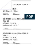 Centro de Carga 2 Circ. 100 A 3R Tipo Qo Código: Ccc-2-3R Cantidad: 9 Piezas