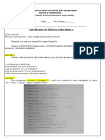 Atividade de Língua Espanhola: Educação Infantil. Ensino Fundamental. Ensino Médio