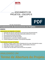 Gerenciamento de Projetos - Escopo E EAP: Prof. Esp. Tarcísio Parente