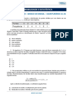 Probabilidade E Estatística: Cesgranrio - 2018 - Banco Do Brasil - Escriturário 21-25