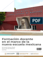 Formación Docente en El Marco de La Nueva Escuela Mexicana: Fernando Monroy Dávila Rocío Mercado Bautista (Coords.)