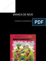 Branca de Neve: Turma Da Mônica