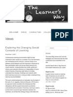 Exploring the Changing Social Contexts of Learning