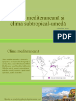 Clima Mediteraneană Și Clima Subtropical-Umedă: Căprărin Raul Ciocarlan Raul Coraci Denisa Giurescu Luca