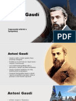 Antoni Gaudí: Najpoznatiji Arhitekt U Španjolskoj