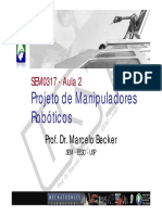 Projeto de Manipuladores Projeto de Manipuladores Robóticos Robóticos