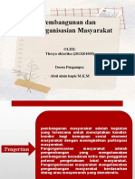 Pembangunan Dan Pengorganisasian Masyarakat: Oleh: Thesya Oktavika (2013201005) Dosen Pengampu: Abul Ainin Hapis M.K.M