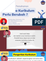 Mengapa Kurikulum Perlu Berubah ?