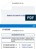 Apuramento do IVA: condições do direito à dedução