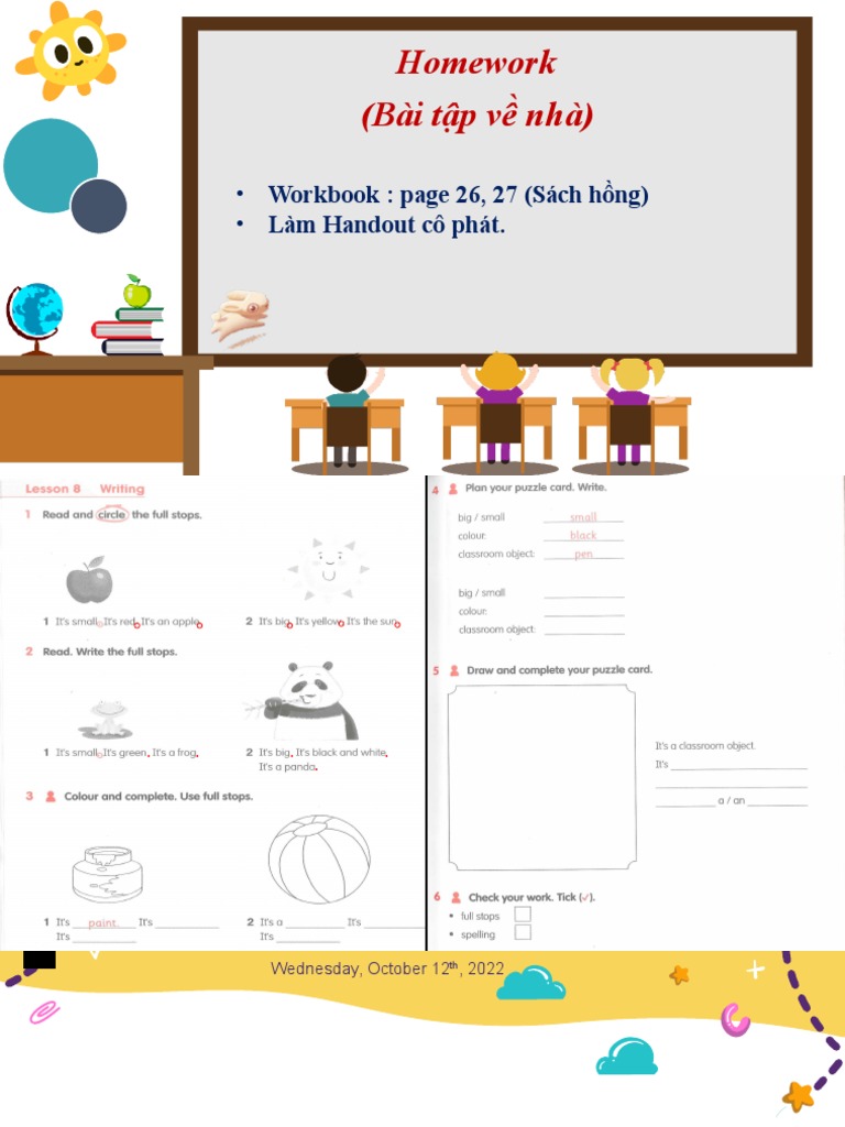 Homework (Bài tập về nhà) : - Workbook: page 26, 27 (Sách hồng) - Làm ...