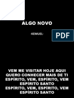 Algo Novo: - Kemuel